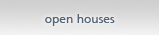 open houses